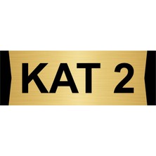 Özarslan Dizayn Kat 2  10X20CM Altın Renk Metal Yönlendirme Levhası
