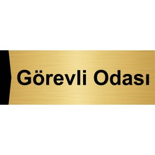 Özarslan Dizayn Görevli Odası 5X20CM Altın Renk Metal Yönlendirme Levhası