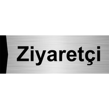 Özarslan Dizayn Ziyaretçi 5X20CM Gümüş Renk Metal Yönlendirme Levhası
