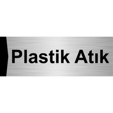 Özarslan Dizayn Plastik Atık 7X20CM Gümüş Renk Metal Yönlendirme Levhası