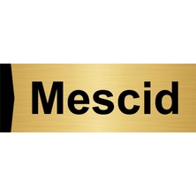 Özarslan Dizayn Mescid 7X20CM Altın Renk Metal Yönlendirme Levhası