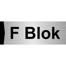 Özarslan Dizayn  F Blok 10X20CM Gümüş Renk Metal Yönlendirme Levhası