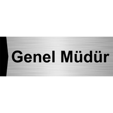 Özarslan Dizayn Genel Müdür 10X20CM Gümüş Renk Metal Yönlendirme Levhası