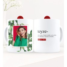 BK Kişiye Özel Fotoğraflı Teyze Anlamı Beyaz Kupa Bardak - 1