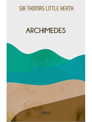 Archimedes - Thomas Heath