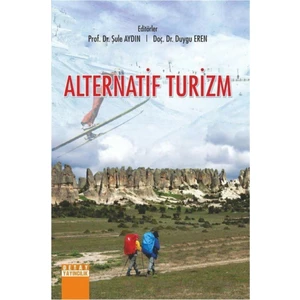 Alternatif Turizm - 	Prof. Dr. Şule Aydın, Doç. Dr. Duygu Eren