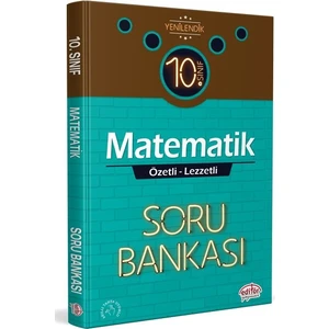 Editör Yayınları 10. Sınıf Matematik Özetli Lezzetli Soru Bankası