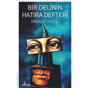 Bir Delinin Hatıra Defteri - Nikolay Gogol