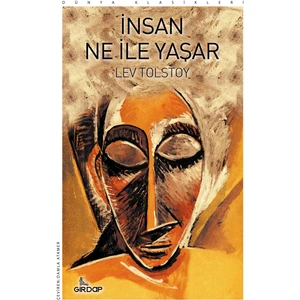 İnsan Ne İle Yaşar - Lev Tolstoy