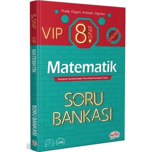 Editör Yayınları 8. Sınıf VIP Matematik Soru Bankası
