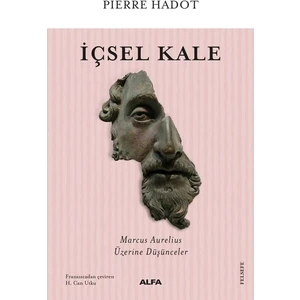 İçsel Kale - Pierre Hadot