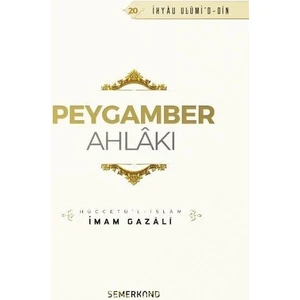 Peygamber Ahlakı - İmam-ı Gazali