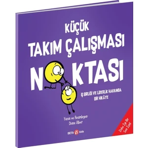 Küçük Takım Çalışması Noktası - Diane Alber
