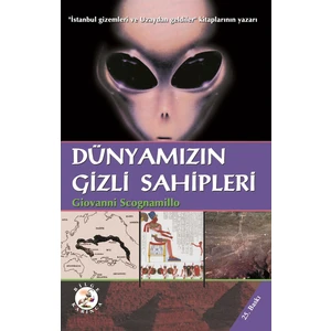 Dünyamızın Gizli Sahipleri - Giovanni Scognamillo