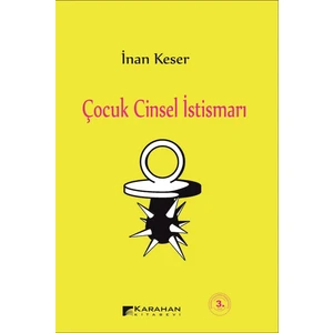 Çocuk Cinsel Istismarı - Inan Keser