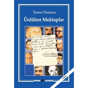 Ünlülere Mektuplar - Turan Dursun
