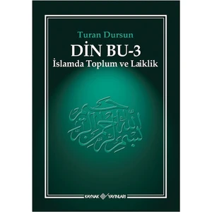 Din Bu – 3: İslamda Toplum ve Laiklik