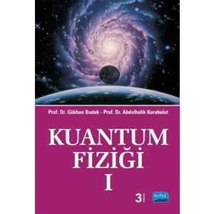 Kuantum Fiziği 1 - Gökhan Budak