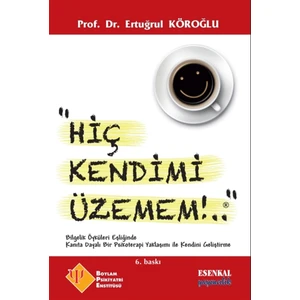 Hiç Kendimi Üzemem - Ertuğrul Köroğlu