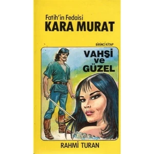 Fatih'in Fedaisi Kara Murat 5'li Set - Rahmi Turan