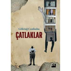 Çatlaklar - Göktuğ Canbaba