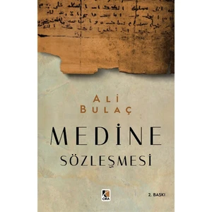 Medine Sözleşmesi - Ali Bulaç