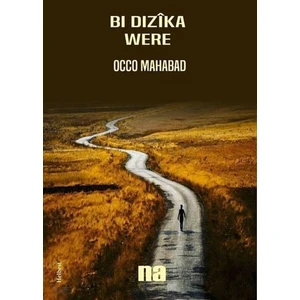 Bı Dİzika Were - Occo Mahabad