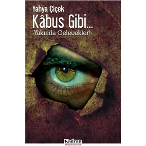 Kabus Gibi - Yahya Çiçek