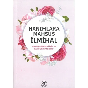 Hanımlara Mahsus Ilmihal