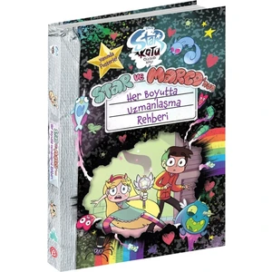 Star ve Marco’nun Her Boyutta Uzmanlaşma Rehberi - Disney- Star Kötü Güçlere Karşı