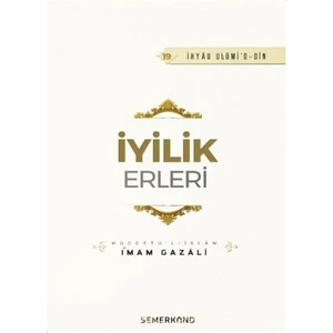 Iyilik Erleri - İmam-ı Gazali