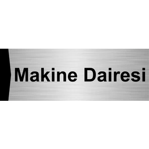 Özarslan Dizayn Makine Dairesi 10X20CM Gümüş Renk Metal Yönlendirme Levhası