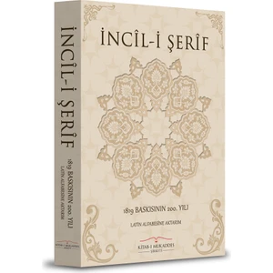 İncil-İ Şerif (1819 - Latin Alfabesine Aktarım)