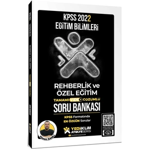 Yediiklim Yayınları KPSS 2022 Eğitim Bilimleri Atölye Serisi Rehberlik ve Özel Eğitim Tamamı Video Çözümlü Soru Bankası