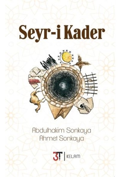 Seyr-I Kader - Abdulhakim Sonkaya