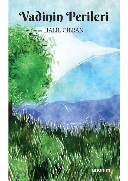 Vadinin Perileri - Halil Cibran