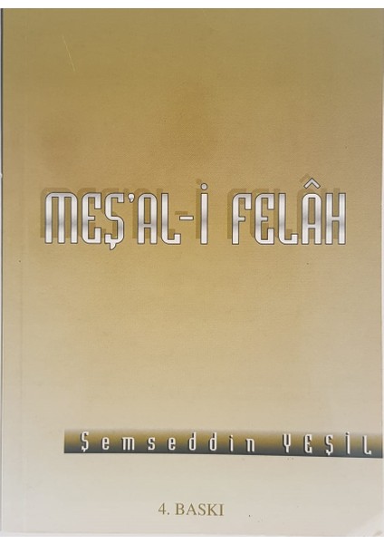 Meşal-I Felah - Şemseddin Yeşil