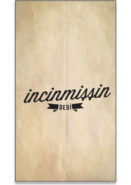 Grafilli Design Incinmişsin Dedi Retro 12X22 cm Ahşap Poster