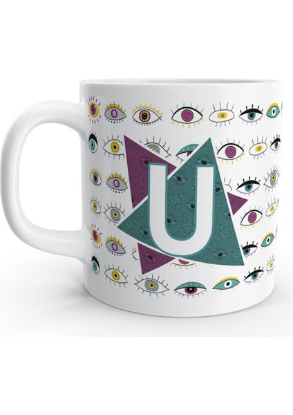 U Harfi Göz Eye Gözler Tasarım Renkli Harfli Kupa Bardak