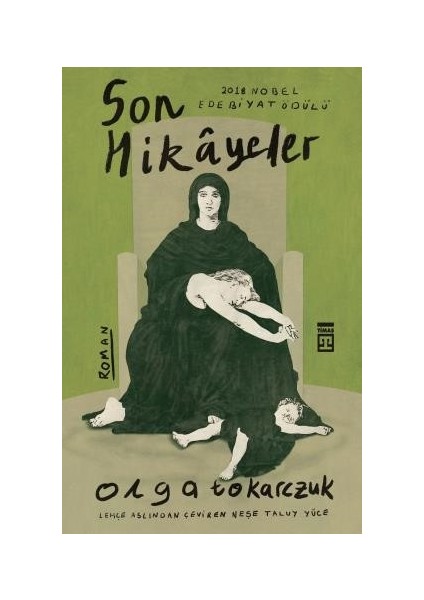 Son Hikayeler - Olga Tokarczuk