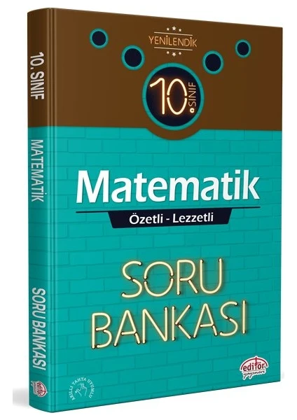 Editör Yayınları 10. Sınıf Matematik Özetli Lezzetli Soru Bankası