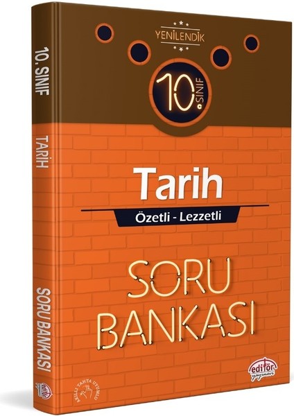 Editör Yayınları 10. Sınıf Tarih Özetli - Lezzetli Soru Bankası