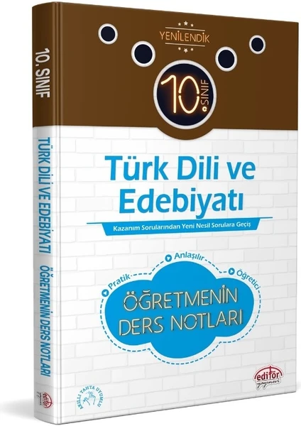 Editör Yayınları 10. Sınıf Türk Dil ve Edebiyatı Öğretmenin Ders Notları