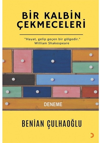 Bir Kalbin Çekmeceleri - Benian Çulhaoğlu