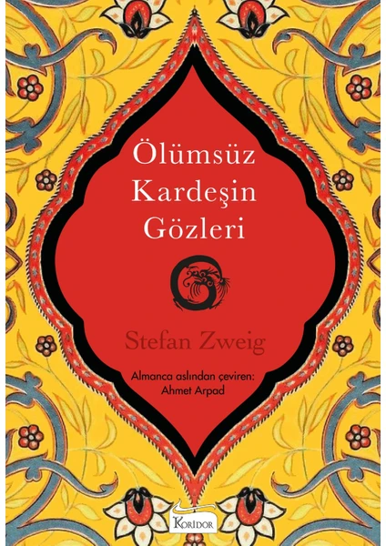 Ölümsüz Kardeşin Gözleri - Stefan Zweig