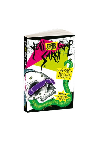 Yeni Bir Güne Şarkı - Sarah Pinsker