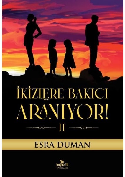 İkizlere Bakıcı Aranıyor! 2 - Esra Duman