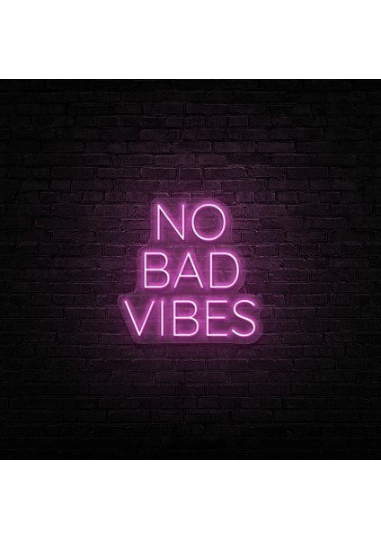 No Bad Vibes Neon LED Duvar Yazısı Dekoratif Duvar Aydinlatmasi Gece Lambası