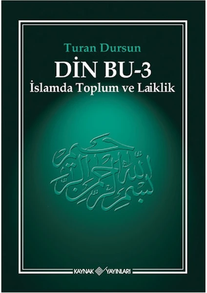 Din Bu – 3: İslamda Toplum ve Laiklik