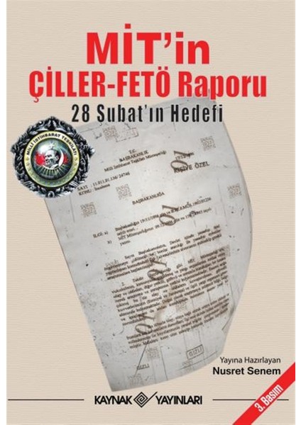 Mit’in Çiller Örgütü Raporu - Nusret Senem